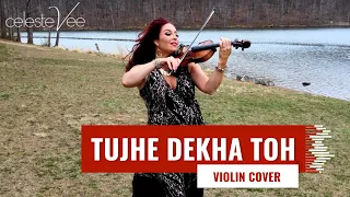 Tujhe Dekha Toh (Violin Cover) | Celeste Vee