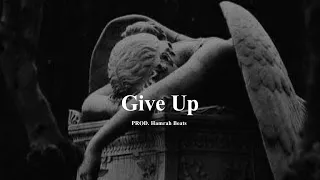 Free Sad Type Beat - "Give Up" Emotional Piano Instrumental 2023