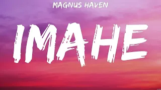 Magnus Haven - Imahe (Lyrics)