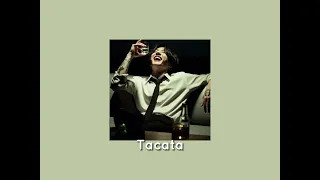 || Tacata | speed up||♡