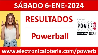 Resultado de Powerball del sabado 6 de enero de 2024