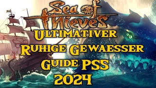 Sea of Thieves:🏴‍☠️Ultimativer Ruhige Gewässer Guide PS5🏴‍☠️