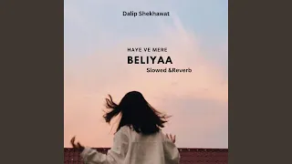 Beliya (Slowed & Reverb)