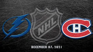 NHL Lightning vs Canadiens | Dec.07, 2021