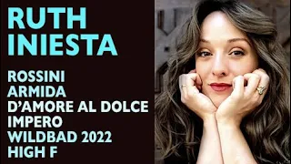 Glass Shatterers! Ruth Iniesta - Rossini: ARMIDA, D'amore al dolce impero, Wildbad 2022, High F