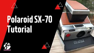 Polaroid SX-70 Instant Film Camera Tutorial | Forward Film Camera and Vintage Channel
