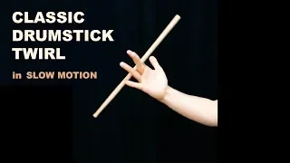 Classic Drumstick Twirl in Slow Motion