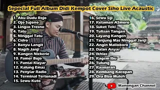 Full Album Siho Live Acoustic Cover Lagu Didi Kempot