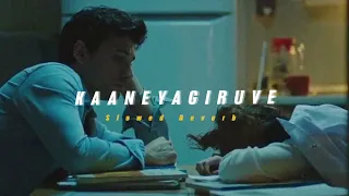 Kaaneyagiruve ( Slowed + Reverb ) | Soul Vibez