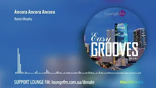 AWERS - Easy Grooves on Lounge Fm #41 (Deep House, Nu-Disco)