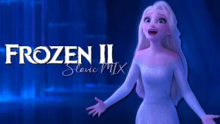 Frozen 2 - Show yourself (Slavic MIX) [S+T]