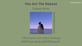 Calum Scott - You Are The Reason (Emma Heesters Cover) //Thaisub//