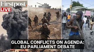 LIVE: EU Parliament Debate Developments in Gaza, Ukraine, Georgia and Haiti