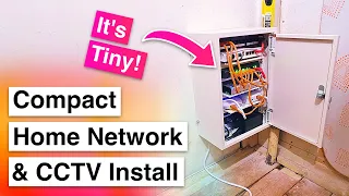 Installing a Super Compact Home Network & UniFi Protect CCTV Setup