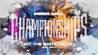 Meek Mill - Wit the Shits (W.T.S) ft. Melii (Screwed & Chopped) by MGB Nashstreet