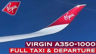 Virgin Atlantic A350-1000 Full Taxi & Takeoff From London Heathrow | LHR - MCO | JSM AVIATION