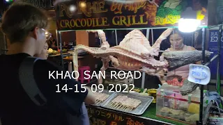 14-15 September 2022: Khao San Road, Bangkok