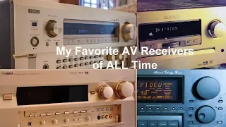 My Favorite AV Receivers of All Time