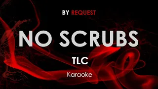 No Scrubs - TLC karaoke