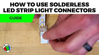 How to Use Solderless LED Strip Light Connectors