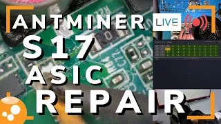 Antminer S17 Hashboard Repair - Bitcoin ASIC Miner Repair LIVE - 036