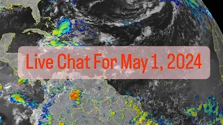 LIve Chat For May 1, 2024