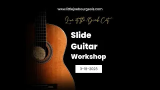 Slide Guitar Seminar Live at Black Cat Music in Berkeley Springs, WV