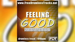 FDT Feeling Good - Drumless (www.FreeDrumlessTracks.net)