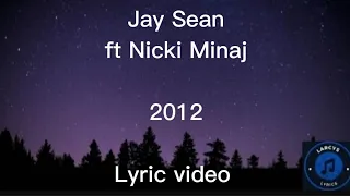 Jay Sean ft Nicki Minaj - 2012 lyric video