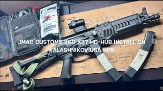 JMAC Customs 360 X37 HD-HUB Install on Kalashnikov USA KP9