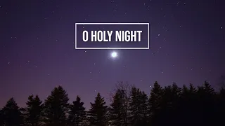 O Holy Night / instrumental piano Christmas cover with lyrics