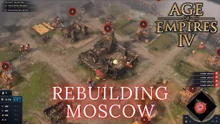 Age Of Empires 4 - REBUILDING MOSCOW (Hard)