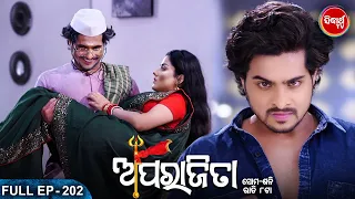 APARAJITA ଅପରାଜିତା -Full EP -202- Mega Serial - Raj Rajesh, Subhashree,KK,Priya - Sidharrth TV