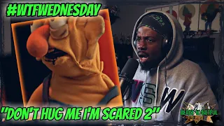 SO UH...IT'S WEDNESDAY..Don't Hug Me I'm Scared 2 - TIME-REACTION| WTF WEDNESDAY
