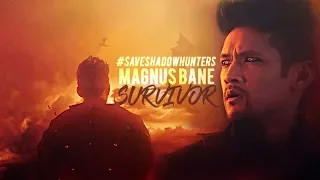 Magnus Bane -Survivor- #SaveShadowhunters