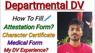 Departmental DV | How to fill Attestation Form/Character Certificate/Medical Form | Income Tax Dept.