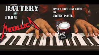 Battery by Metallica - Finger Drumming Cover by John Paul