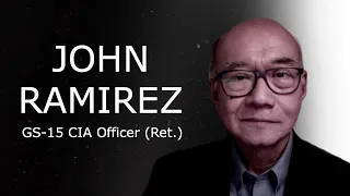 GS-15 CIA Officer John Ramirez | Navigating the US Intelligence Community for UFOlogists