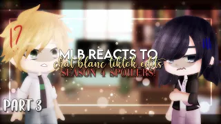 mlb reacts to season 4 tiktok edits - chat blanc | part 3