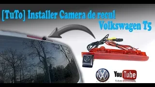 Comment installation une camera de recul sur volkswagen t5, T6