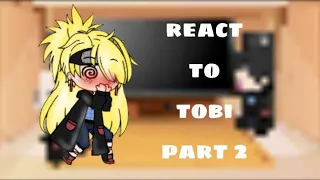 Akatsuki react to tobi. part 2/3