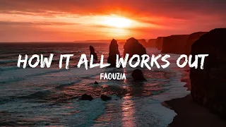 Faouzia - How It All Works Out (Stripped) (Lyrics)