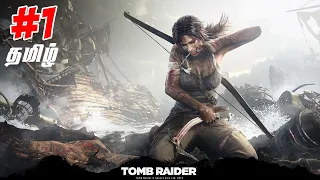 Tomb Rider | PART 1 | TAMIL #tombrider #2013 #tamilgameplay #vgaming