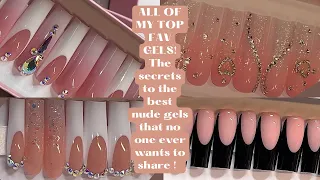 My TOP 20 FAV NUDE AND SHIMMER GEL POLISHES ! NUDE BASE COAT GELS FOR PRESS ON NAILS & GELX NAILS!!