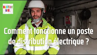 Comment fonctionne un poste de distribution électrique ?