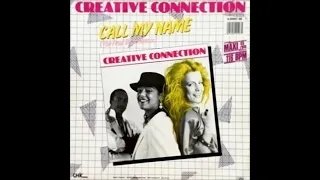 Creative Connection - Call My Name (Bobby's Mix)