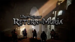 The Lord of the Rings Return to Moria Кооп #1 - Что же ожидает нас в глубинах Мории?