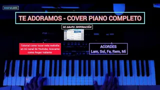 Te adoramos Cristo te adoramos - piano cover