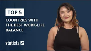 Top 5 Series: Countries With The Best Work-Life Balance