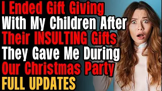 UPDATED: WIBTA For ENDING Gift Giving With My Children?